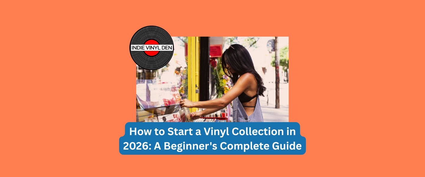 How to Start a Vinyl Collection in 2026: A Beginner's Complete Guide