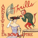Andrew Bird's Bowl of Fire - Thrills - Vinyl Record rockit-t-shirts.myshopify.com #Indie_Vinyl_Den#