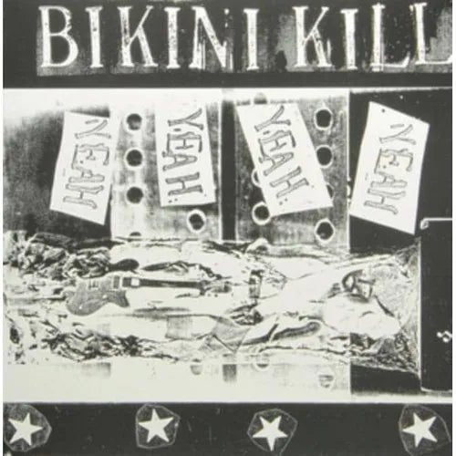 Bikini Kill - Yeah Yeah Yeah Yeah Vinyl Record