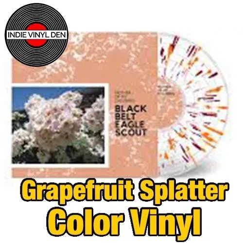 Black Belt Eagle Scout - Mother Of My Children - Grapefruit Splatter Color Vinyl Record *