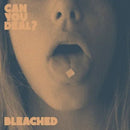 Bleached - Can You Deal - White Color Vinyl rockit-t-shirts.myshopify.com