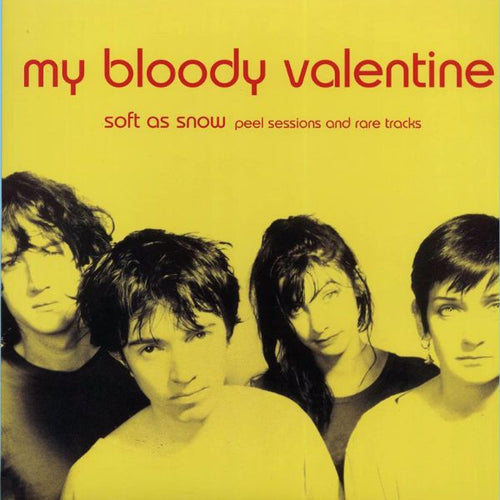 My Bloody Valentine - Soft As Snow: Peel Sessions & Rare Tracks - Yellow Color Vinyl Record - Indie Vinyl Den