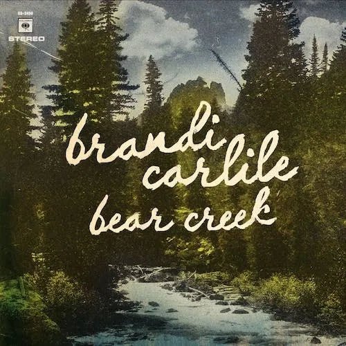 Brandi Carlile - Bear Creek Vinyl Record 2LP New *