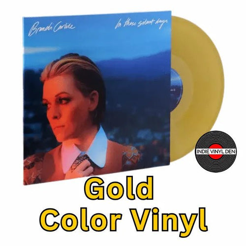 Brandi Carlile - In These Silent Days [Limited Edition Gold Color Vinyl] * rockit-t-shirts.myshopify.com #Indie_Vinyl_Den#
