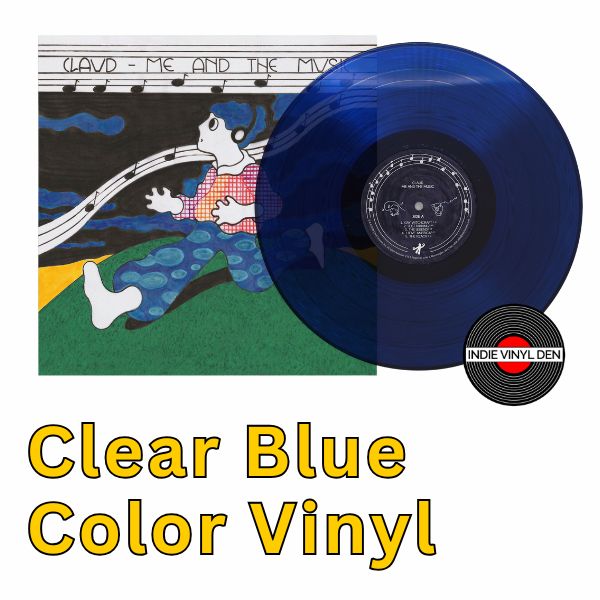 Claud - Me and the Music - Clear Blue Color Vinyl Record [Pre-Order]