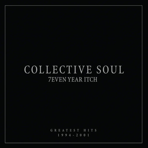 Collective Soul - 7even Year Itch: Greatest Hits 1994-2001 - Vinyl Record * - Indie Vinyl Den
