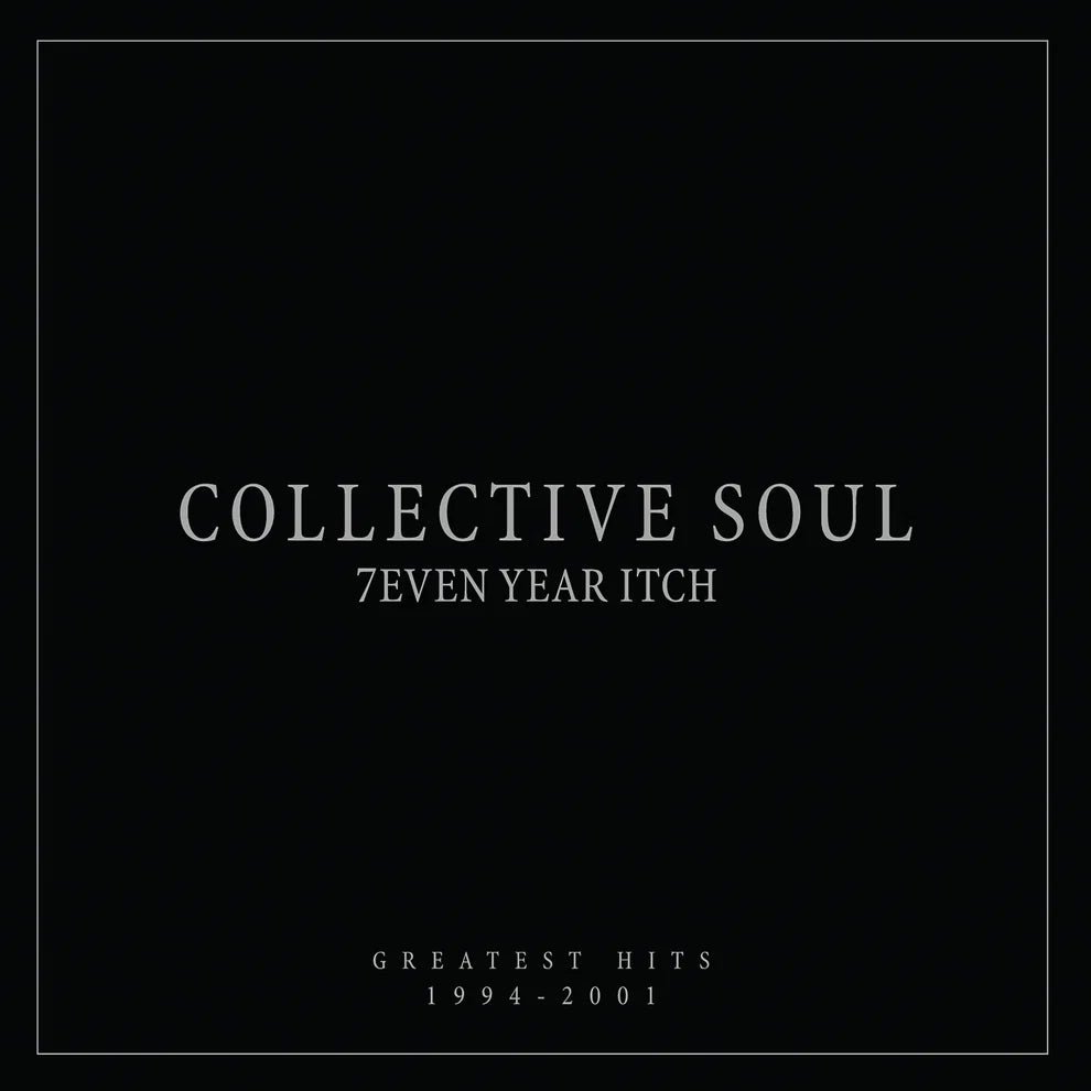 Collective Soul - 7even Year Itch: Greatest Hits 1994-2001 - Vinyl Record *