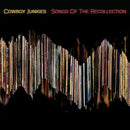 Cowboy Junkies - Songs of the Recollection - Vinyl Record rockit-t-shirts.myshopify.com #Indie_Vinyl_Den#