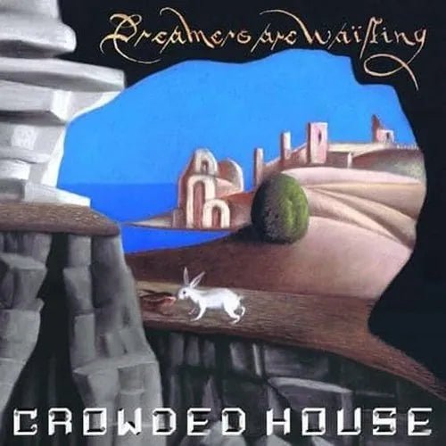 Crowded House - Dreamers Are Waiting [Limited Edition Blue Color Vinyl Record]