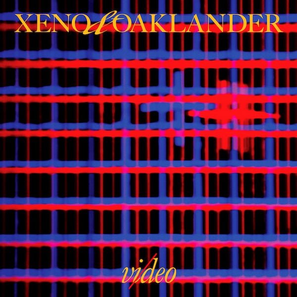 Xeno & Oaklander - Vi/deo - Blue Color Vinyl Record