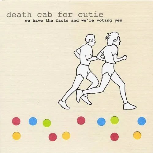 Death Cab for Cutie: tenemos los hechos y estamos votando sí Disco de vinilo