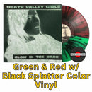 Death Valley Girls - Glow in the Dark - Neon Green & Red w/ Black Splatter Color Vinyl Record rockit-t-shirts.myshopify.com #Indie_Vinyl_Den#