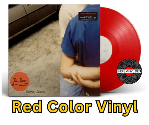 Dr. Dog - Shame, Shame - Red Color Vinyl Record