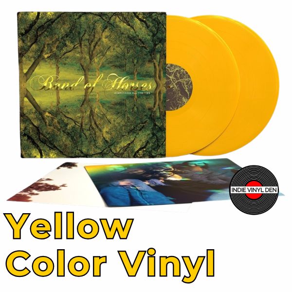 Band of Horses - Everything All the Time (20th Anniversary) - Yellow Color Vinyl Import