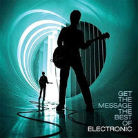 Electronic - Get the Message: The Best of Electronic [Expanded Edition] - Vinyl Record 2LP rockit-t-shirts.myshopify.com #Indie_Vinyl_Den#