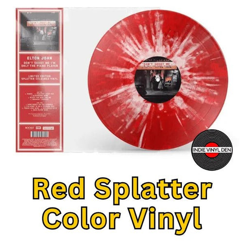 Elton John - Don't Shoot Me I'm Only the Piano Player - Red Splatter Color Vinyl Record rockit-t-shirts.myshopify.com #Indie_Vinyl_Den#