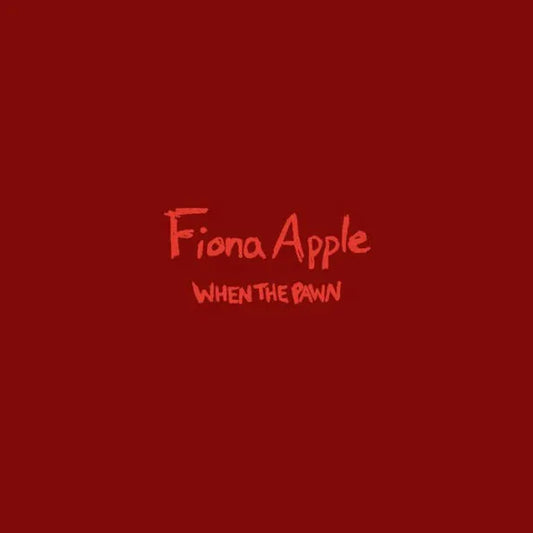 Fiona Apple - When the Pawn Hits the Conflicts He Thinks Like a King - Vinyl Record 180g