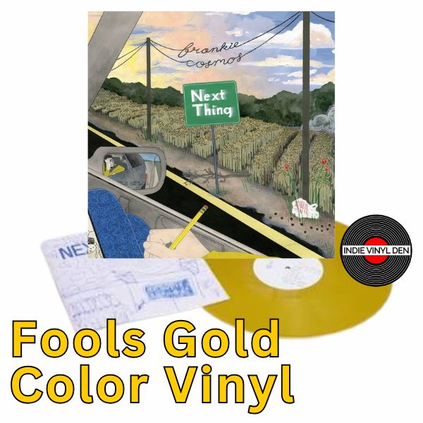 Frankie Cosmos - Next Thing (10 Year Anniversary) - Fools Gold Color Vinyl Record