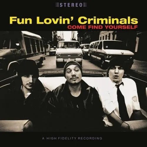 Fun Lovin 'criminales - vienen a encontrarte (1LP)