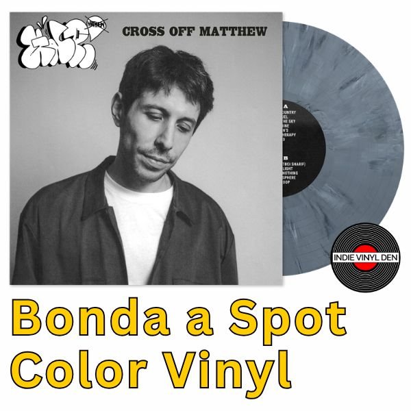GDP - Cross Off Matthew - First Run Club Bonda a Spot Color Vinyl Record - Indie Vinyl Den