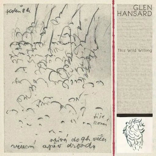 Glen Hansard - This Wild Willing - Clear Color Vinyl Record