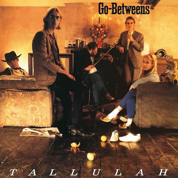Go-Betweens, The - Tallulah - Vinyl Record [Pre-Order] - Indie Vinyl Den