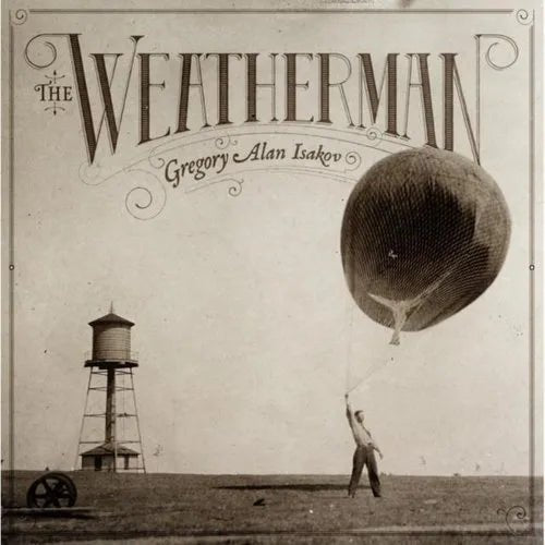 Gregory Alan Isakov - The Weatherman - Vinyl Record 180g