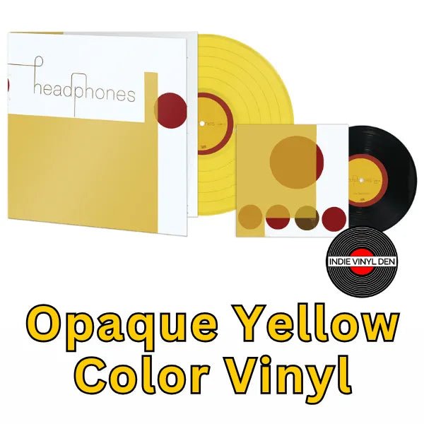 Headphones (20th Anniversary) Headphones- Opaque Yellow Vinyl Record +7"