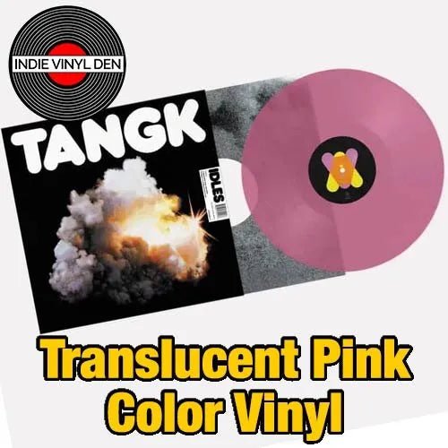 IDLES - TANGK - Translucent Pink Color Vinyl Record – Indie Vinyl Den