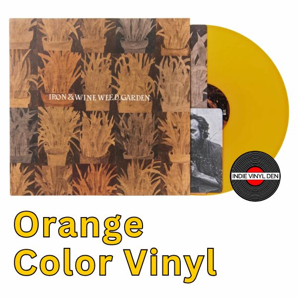 Iron & Wine - Weed Garden - Orange Color EP Vinyl Record