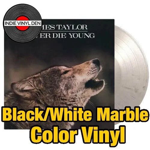 James Taylor - Never Die Young - White & Black Marbled Color Vinyl Record