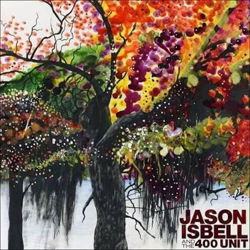Jason Isbell and the 400 Unit - Jason Isbell and the 400 Unit - Vinyl Record LP