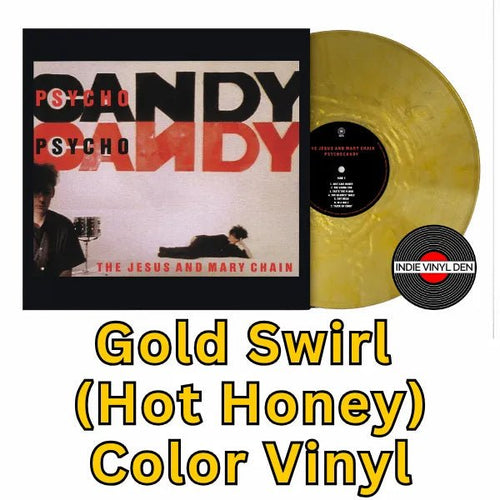 Jesus and Mary Chain - Psychocandy (40th Anniversary) - Gold Swirl Color Vinyl Record [Pre-Order] rockit-t-shirts.myshopify.com #Indie_Vinyl_Den#