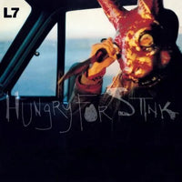 L7 - Hungry For Stink - Vinyl Record LP 180g Import rockit-t-shirts.myshopify.com #Indie_Vinyl_Den#