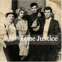 Lone Justice - This Is Lone Justice: The Vaught Tapes, 1983 - Vinyl Record rockit-t-shirts.myshopify.com #Indie_Vinyl_Den#