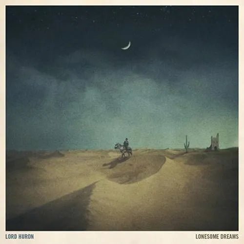 Lord Huron - Lonesome Dreams Vinyl Record