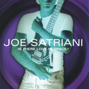 Joe Satriani - Is There Love In Space? - White Color Vinyl 180g Import 2LP
