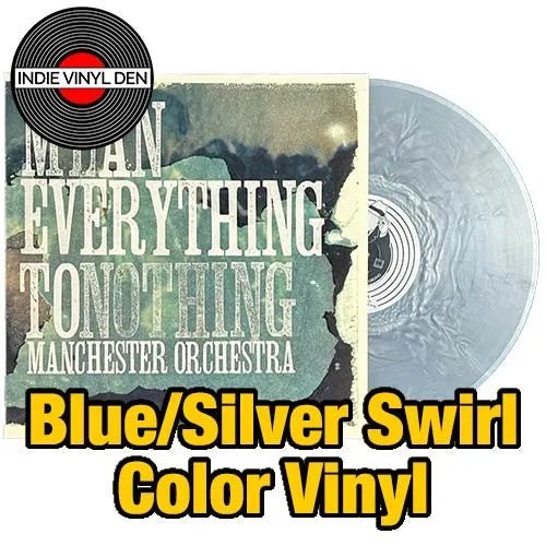 Manchester Orchestra - Mean Everything to Nothing - Blue w/ Silver Swirl Color Vinyl Record