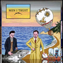 Men I Trust - Men I Trust - Vinyl Record * rockit-t-shirts.myshopify.com #Indie_Vinyl_Den#