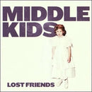 Middle Kids - Lost Friends Vinyl Record rockit-t-shirts.myshopify.com #Indie_Vinyl_Den#