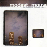 Modest Mouse- The Lonesome Crowded West [180g Vinyl] rockit-t-shirts.myshopify.com #Indie_Vinyl_Den#