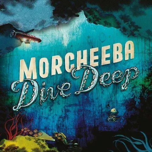 Morcheeba - Dive Deep - Turquoise Color Vinyl Record LP