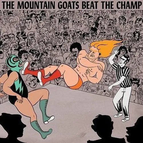 Mountain Goats, The - Beat the Champ! 2LPs Vinyl Record rockit-t-shirts.myshopify.com #Indie_Vinyl_Den#