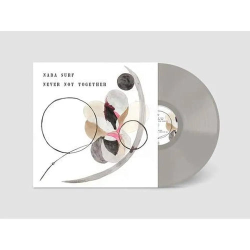 Nada Surf - Never Not Together - Gray Color Vinyl Record