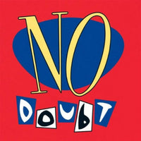 No Doubt - No Doubt - 180g Vinyl Record rockit-t-shirts.myshopify.com #Indie_Vinyl_Den#
