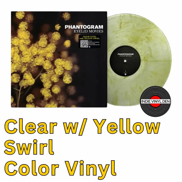 Phantogram - Eyelid Movies - Clear with Yellow Swirl Color Vinyl