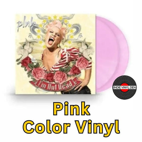Pink - I'm Not Dead - Pink Color Vinyl Record * rockit-t-shirts.myshopify.com #Indie_Vinyl_Den#
