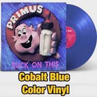 Primus - Suck on This - Cobalt Blue Vinyl Record rockit-t-shirts.myshopify.com #Indie_Vinyl_Den#