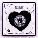Cure Friday I'm in Love - Enamel Pin