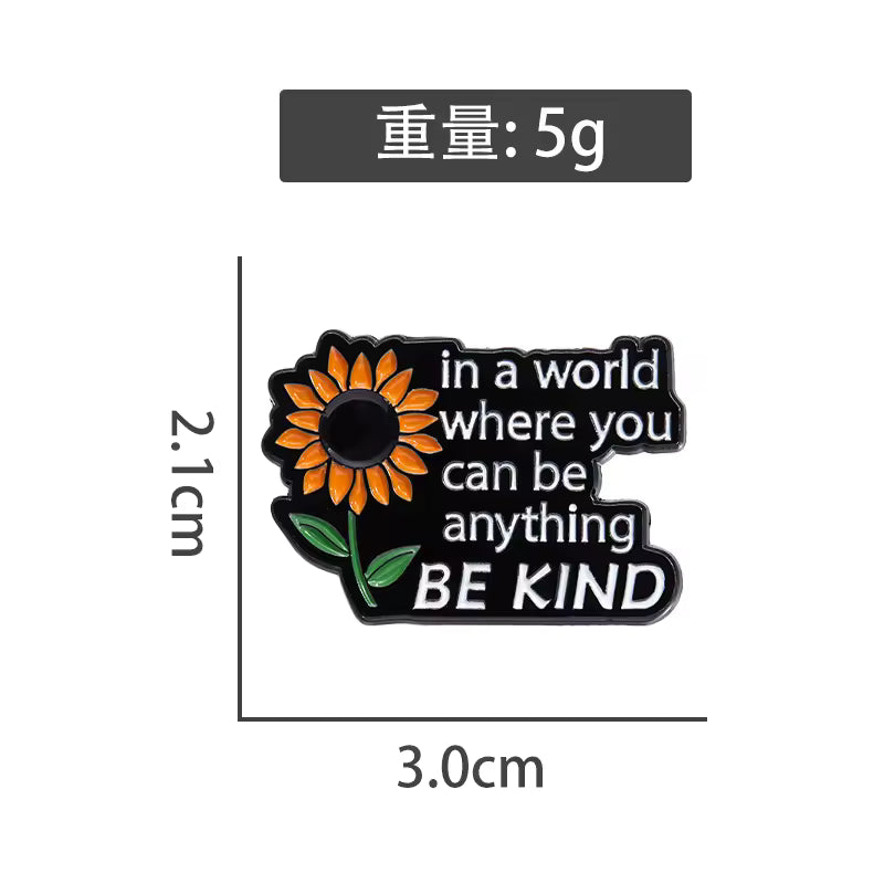In a world... be kind - Enamel Pin